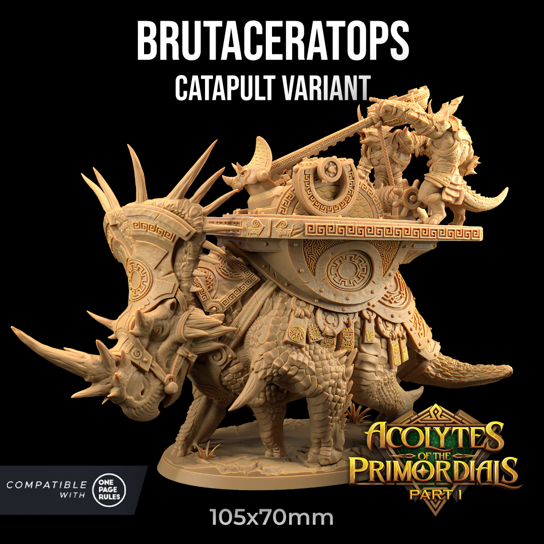 A detailed Brutaceratops model named "Brutaceratops - The Dragon Trappers Lodge - 3d Print" from "Acolytes of the Primordials Part 1." This resin miniature depicts a creature resembling a triceratops with a catapult mounted on its back. Measuring 105x70mm, it is perfect for wargames and compatible with "One Page Rules.